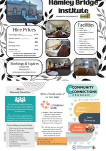 Hamley Bridge Flyer for Hamley Bridge Institute detailing hire prices, facilities, bookings, community connections program, and lunch offerings. Includes contact information and images of facilities and community events.