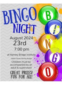 Hamley Bridge Colorful flyer for a Bingo Night event on August 23, 2024, at 7:00 PM, held at Hamley Bridge Institute. Children must be supervised by an adult. The flyer promises great prizes and fun for all.